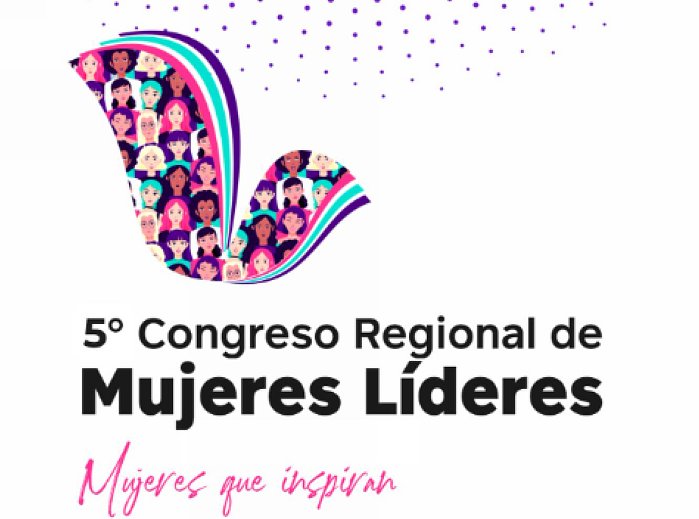 Con nueva sede y grilla confirmada, llega el 5° Congreso de Mujeres Líderes en Ceres
